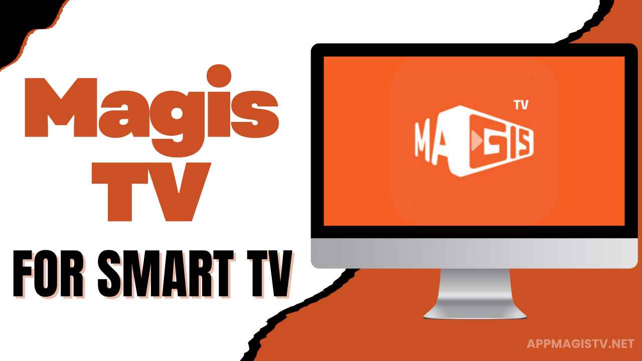 Magis TV para Smart TV